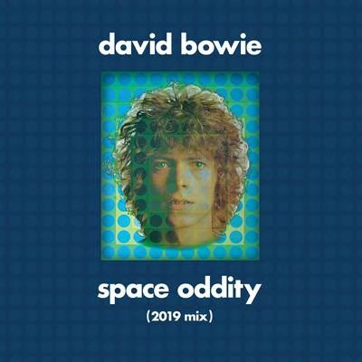 David Bowie Space Oddity (2019 Mix)