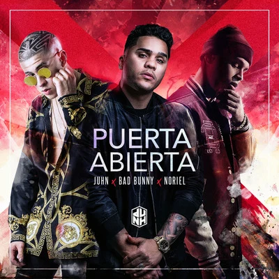 Puerta Abierta (feat. Bad Bunny & Noriel) 專輯 Yoi Carrera/Juhn/Dbwoy/El Alfa/Carlos Best