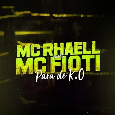 Para de K. O. 专辑 MC Fioti