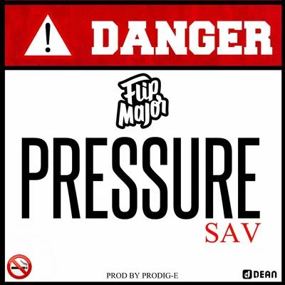 Pressure 专辑 Flip Major