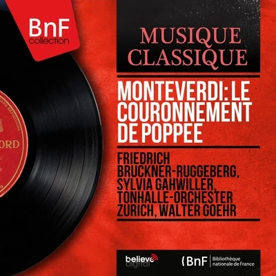 Tonhalle-Orchester Zürich Monteverdi: Le couronnement de Poppée (Mono Version)