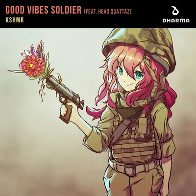 Good Vibes Soldier 專輯 KSHMR/DJ Jean