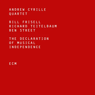 The Declaration Of Musical Independence 專輯 Uri Caine/Dave Douglas/Andrew Cyrille