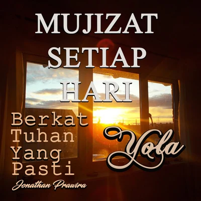 Berkat Tuhan Yang Pasti 专辑 Yola