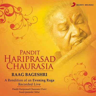 Raag Bageshri (Live) 專輯 Pt. Hariprasad Chaurasia