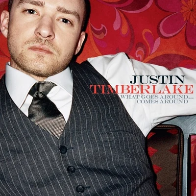 Justin Timberlake What Goes Around... Comes Around