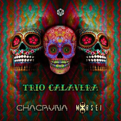 Trio Calavera 专辑 Karmalogic/MoRsei