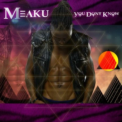 You Dont Know 專輯 Meaku/Teffler/Ricky Breaker