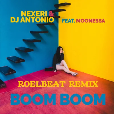 Boom Boom (RoelBeat Remix) 專輯 DJ ANTONIO