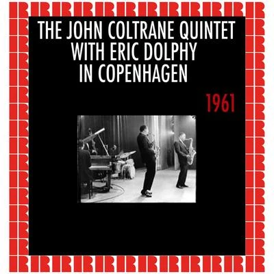 Complete 1961 Copenhagen Concert (Hd Remastered Edition) 专辑 Paul Quinichette/John Coltrane Quintet