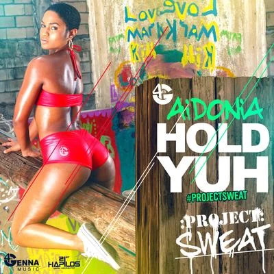 Hold Yuh 專輯 Aidonia