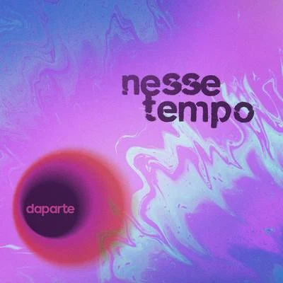 Daparte Nesse Tempo