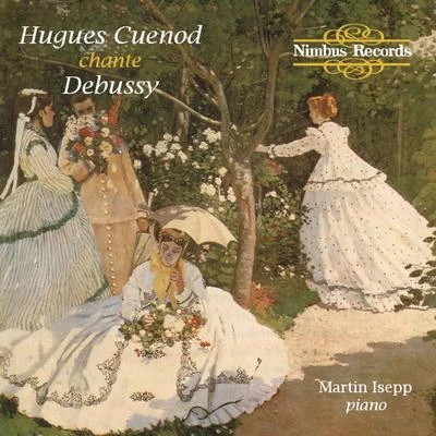 Hugues Cuenod Sings Debussy 专辑 Richard Harand/Hugues Cuénod/Franz Holetschek