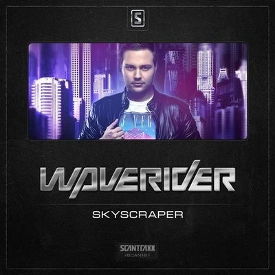 Skyscraper 專輯 Waverider