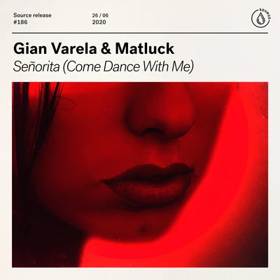 Señorita (Come Dance With Me) 專輯 Gian Varela