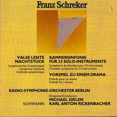 Schreker: Kammersinfonie - Vorspiel - Nachtstück 专辑 Radio-Symphonie-Orchester Berlin