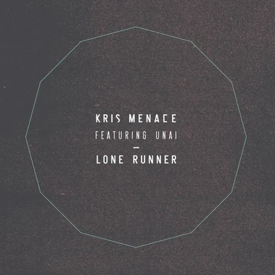 Kris Menace Lone Runner