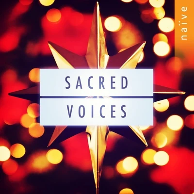 Sacred Voices 專輯 Accentus/Laurence Equilbey/Frédéric Desenclos