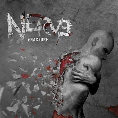 Fracture 专辑 NERVE