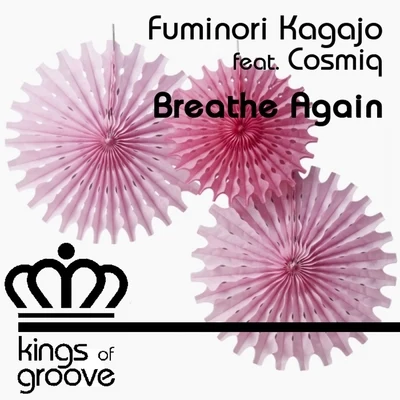 Breathe Again 专辑 Fuminori Kagajo/Sheree Hicks