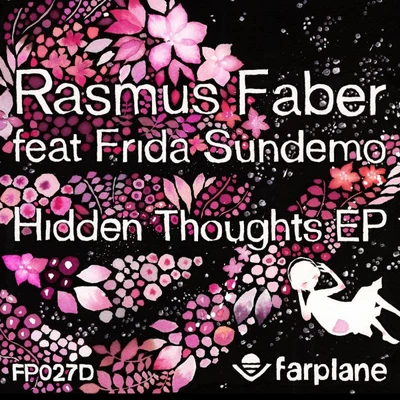 Hidden Thoughts EP (feat. Frida Sundemo) 專輯 Rasmus Faber