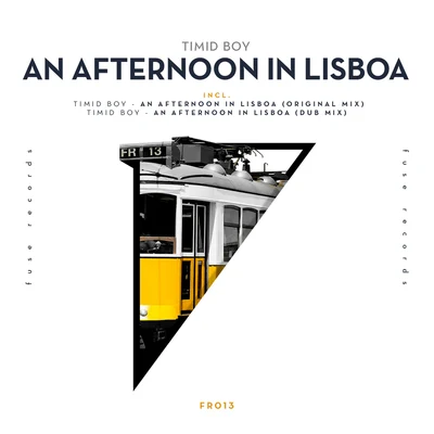 An Afternoon in Lisboa 專輯 Timid Boy