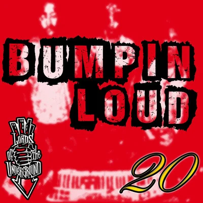 Bumpin Loud 專輯 Lords of the Underground/Marley Marl/LL Cool J/Co-Cheez/Common