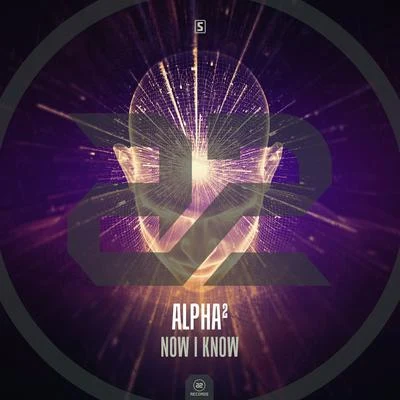 Now I Know 專輯 Alpha²