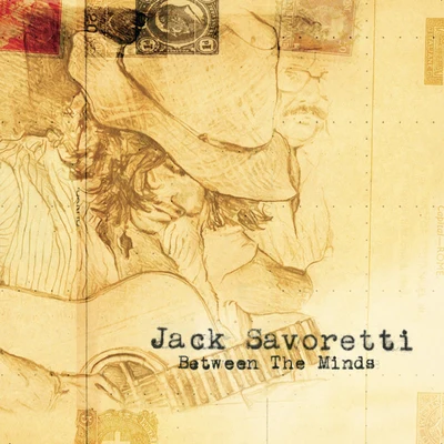 Between The Minds 專輯 Jack Savoretti