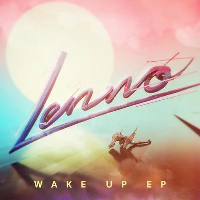 Wake Up EP 專輯 Lenno/Elektronomia/Scavenger Hunt