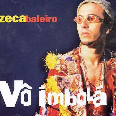 Vo Imbola 專輯 Zeca Baleiro