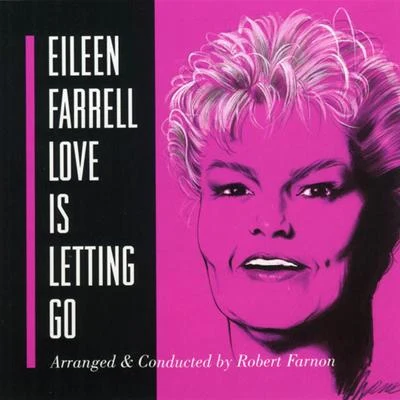 Emmy BettendorfStudio orchestraFrieder WeissmannLauritz Melchior Farrell, Eileen: "Love Is Letting Go" - Popular Songs