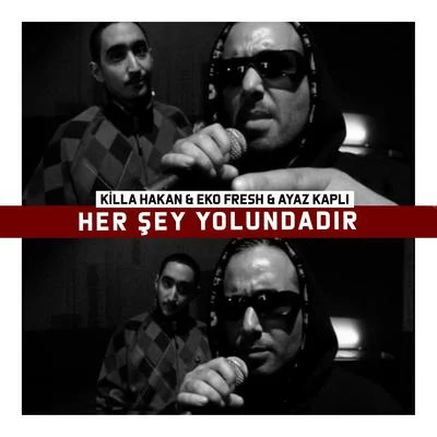 Her Şey Yolundadır 專輯 Eko Fresh