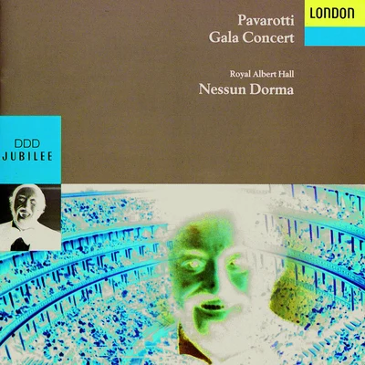 Luciano Pavarotti - Gala Concert, Royal Albert Hall 專輯 Donato Di Stefano/Luciano Pavarotti/Giacomo Aragall/Sir Georg Solti/Alfredo Kraus