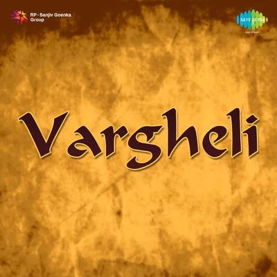 Vargheli 專輯 Rajkumari/Anil Biswas