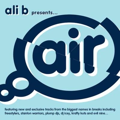 Ali B Air Breaks