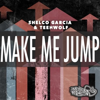 Make Me Jump 專輯 Shelco Garcia