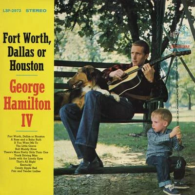 Fort Worth, Dallas or Houston 專輯 George Hamilton IV