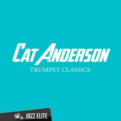 Trumpet Classics 專輯 Cat Anderson