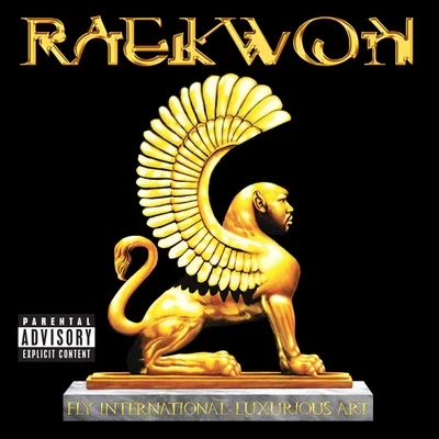 RaekwonBusta Rhymes Fly International Luxurious Art