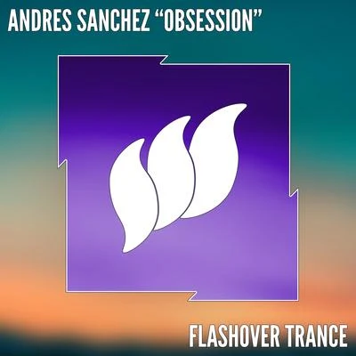 Obsession (Extended Mix) 專輯 Andres Sanchez