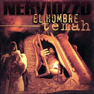 El Hombre Temah 專輯 Nerviozzo