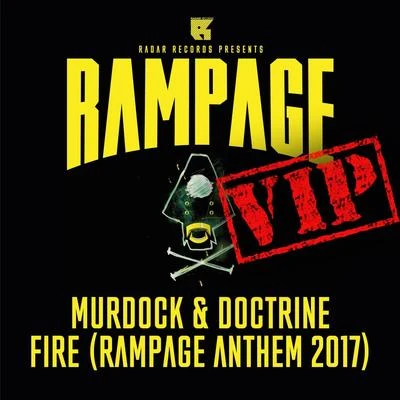 FIRE VIP (RAMPAGE ANTHEM 2017) 专辑 Doctrine