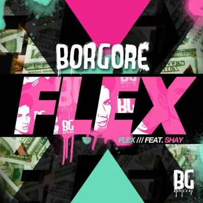 Borgore Flex