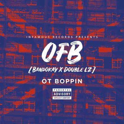 OT Boppin 專輯 BandoKay/Double Lz/Fumez The Engineer