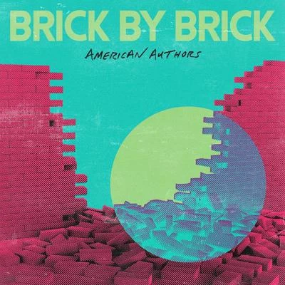 Brick By Brick 專輯 American Authors