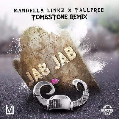 Mandella Linkz Tombstone (Remix)