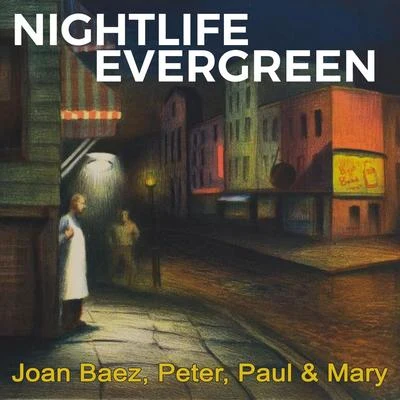 Nightlife Evergreen 專輯 Joan Baez