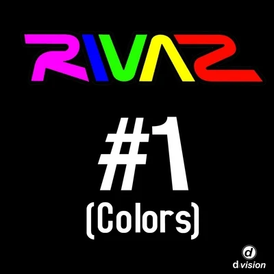 RivazBenny Benassi #1 (Colors) Part 2