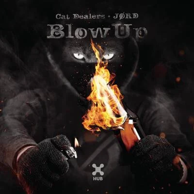 Blow Up 专辑 Cat Dealers/Will Sparks